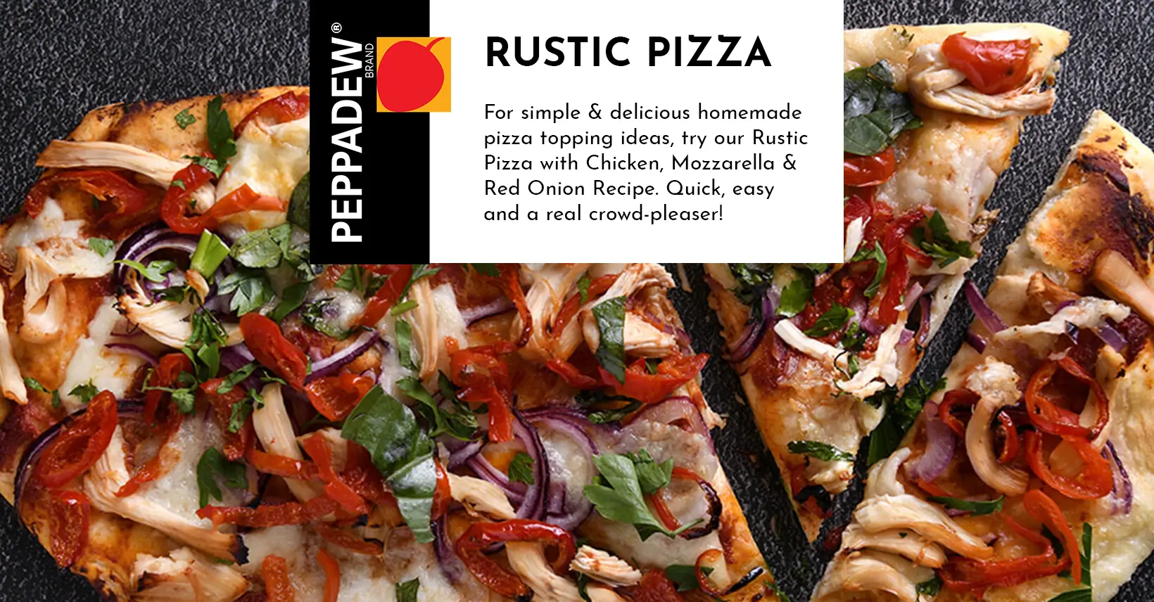 Rustic Chicken Pizza Recipe | PEPPADEW® UK